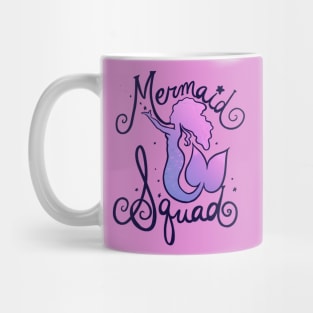 Mermaid Squad Mug